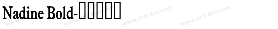 Nadine Bold字体转换